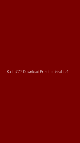 Tampilan Antarmuka Aplikasi Kasih777 Download Premium Gratis - 4