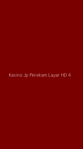 Tampilan Antarmuka Aplikasi Kasino Jp Perekam Layar Hd - 4