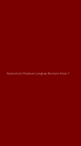 Tampilan Antarmuka Aplikasi Kaskustoto Panduan Lengkap Bermain Aman - 1