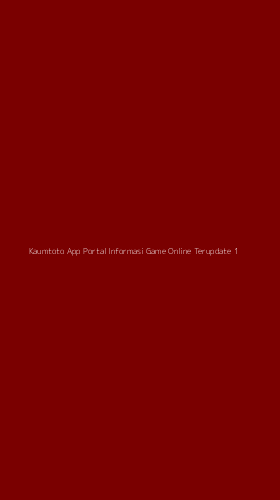 Tampilan Antarmuka Aplikasi Kaumtoto App Portal Informasi Game Online Terupdate - 1