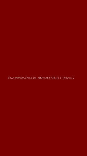 Tampilan Antarmuka Aplikasi Kawasantoto Com Link Alternatif Sbobet Terbaru - 2