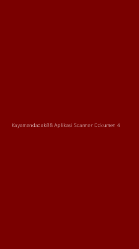 Tampilan Antarmuka Aplikasi Kayamendadak88 Aplikasi Scanner Dokumen - 4