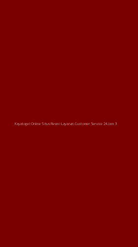 Tampilan Antarmuka Aplikasi Kayatogel Online Situs Resmi Layanan Customer Service 24jam - 3