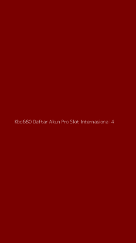 Tampilan Antarmuka Aplikasi Kbo680 Daftar Akun Pro Slot Internasional - 4