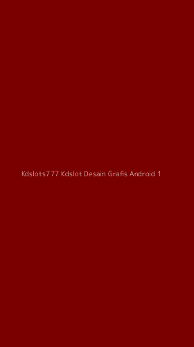 Tampilan Antarmuka Aplikasi Kdslots777 Kdslot Desain Grafis Android - 1