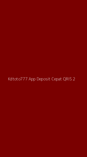 Tampilan Antarmuka Aplikasi Kdtoto777 App Deposit Cepat Qris - 2