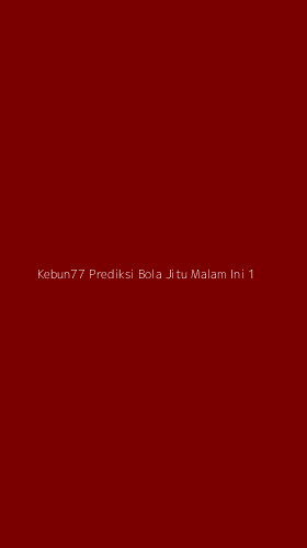 Tampilan Antarmuka Aplikasi Kebun77 Prediksi Bola Jitu Malam Ini - 1