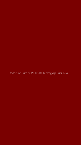Tampilan Antarmuka Aplikasi Kedaislot Data Sgp Hk Sdy Terlengkap Hari Ini - 4