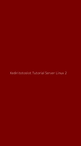 Tampilan Antarmuka Aplikasi Kediritotoslot Tutorial Server Linux - 2