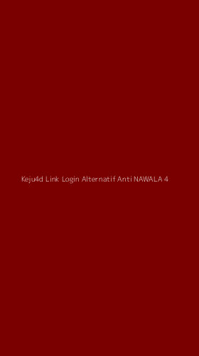 Tampilan Antarmuka Aplikasi Keju4d Link Login Alternatif Anti Nawala - 4