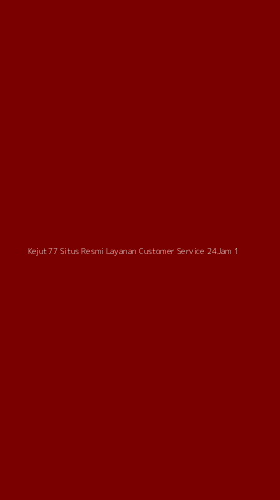 Tampilan Antarmuka Aplikasi Kejut77 Situs Resmi Layanan Customer Service 24jam - 1