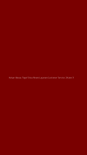 Tampilan Antarmuka Aplikasi Keluar Macau Togel Situs Resmi Layanan Customer Service 24jam - 3