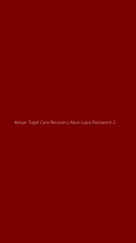 Tampilan Antarmuka Aplikasi Keluar Togel Cara Recovery Akun Lupa Password - 2