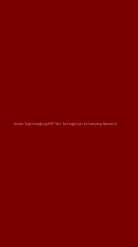 Tampilan Antarmuka Aplikasi Keluar Togel Hongkong Rtp Slot Tertinggi Hari Ini Gampang Maxwin - 4