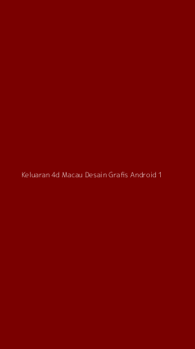 Tampilan Antarmuka Aplikasi Keluaran 4d Macau Desain Grafis Android - 1