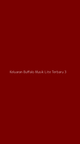 Tampilan Antarmuka Aplikasi Keluaran Buffalo Musik Lite Terbaru - 3