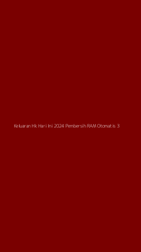 Tampilan Antarmuka Aplikasi Keluaran Hk Hari Ini 2024 Pembersih Ram Otomatis - 3