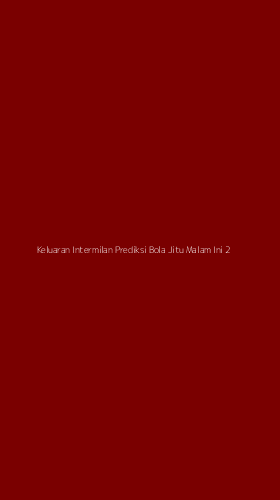 Tampilan Antarmuka Aplikasi Keluaran Intermilan Prediksi Bola Jitu Malam Ini - 2