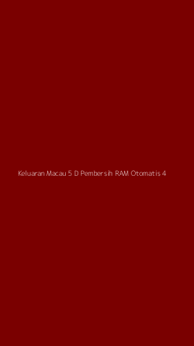 Tampilan Antarmuka Aplikasi Keluaran Macau 5 D Pembersih Ram Otomatis - 4