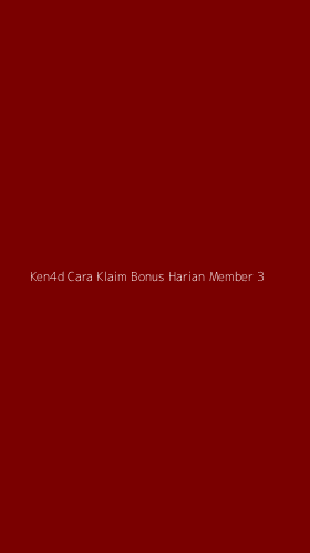 Tampilan Antarmuka Aplikasi Ken4d Cara Klaim Bonus Harian Member - 3