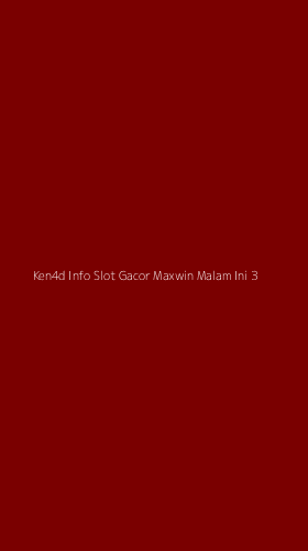 Tampilan Antarmuka Aplikasi Ken4d Info Slot Gacor Maxwin Malam Ini - 3