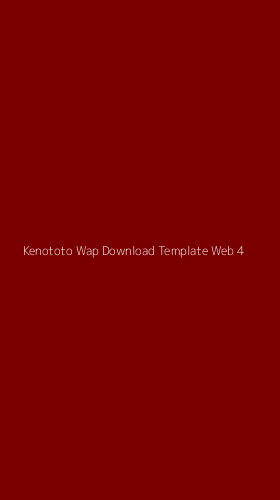 Tampilan Antarmuka Aplikasi Kenototo Wap Download Template Web - 4