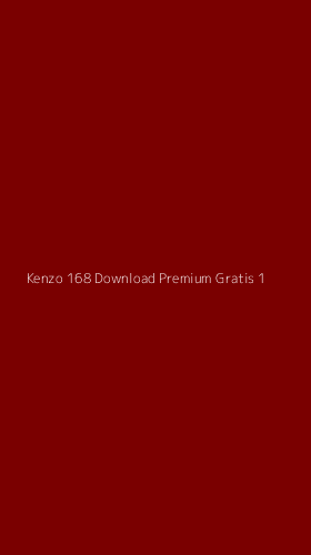 Tampilan Antarmuka Aplikasi Kenzo 168 Download Premium Gratis - 1