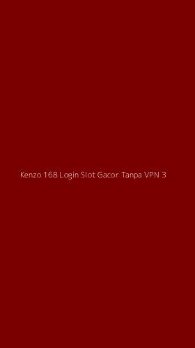 Tampilan Antarmuka Aplikasi Kenzo 168 Login Slot Gacor Tanpa Vpn - 3