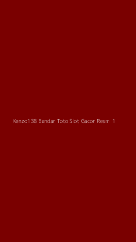 Tampilan Antarmuka Aplikasi Kenzo138 Bandar Toto Slot Gacor Resmi - 1
