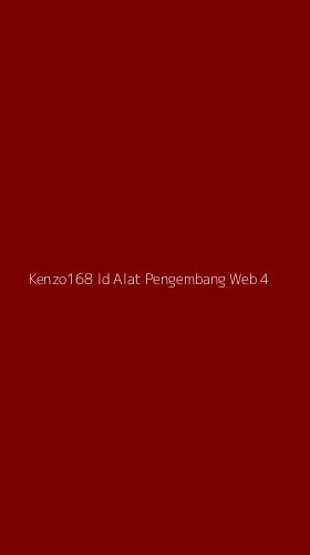 Tampilan Antarmuka Aplikasi Kenzo168 Id Alat Pengembang Web - 4