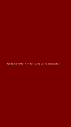 Tampilan Antarmuka Aplikasi Kenzo168 Portal Informasi Game Online Terupdate - 1