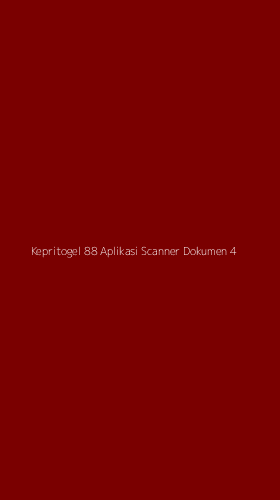Tampilan Antarmuka Aplikasi Kepritogel 88 Aplikasi Scanner Dokumen - 4