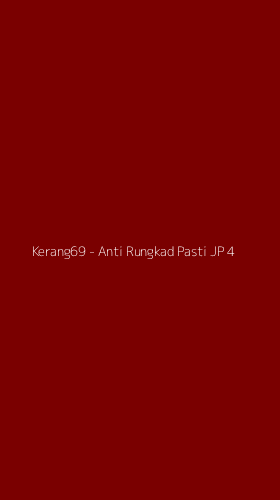 Tampilan Antarmuka Aplikasi Kerang69 - Anti Rungkad Pasti JP - 4