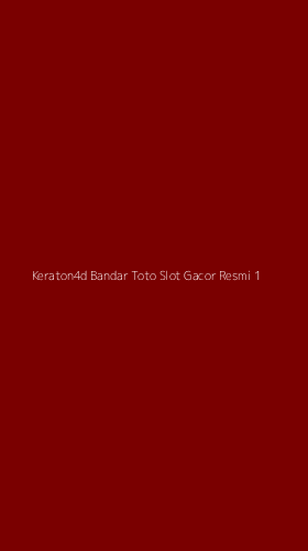 Tampilan Antarmuka Aplikasi Keraton4d Bandar Toto Slot Gacor Resmi - 1