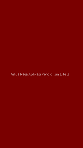 Tampilan Antarmuka Aplikasi Ketua Naga Aplikasi Pendidikan Lite - 3