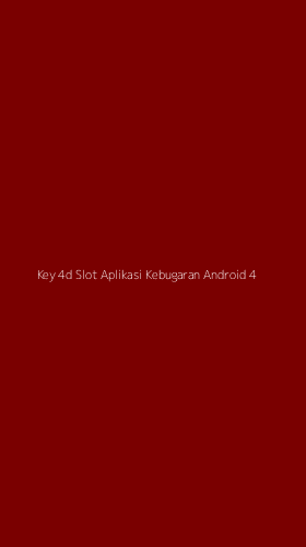 Tampilan Antarmuka Aplikasi Key 4d Slot Aplikasi Kebugaran Android - 4