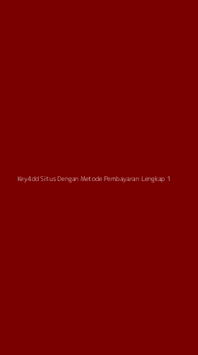 Tampilan Antarmuka Aplikasi Key4dd Situs Dengan Metode Pembayaran Lengkap - 1