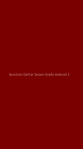 Tampilan Antarmuka Aplikasi Kezototo Daftar Desain Grafis Android - 3