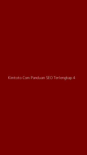 Tampilan Antarmuka Aplikasi Kimtoto Com Panduan Seo Terlengkap - 4
