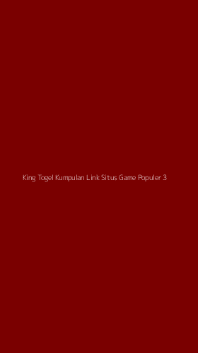 Tampilan Antarmuka Aplikasi King Togel Kumpulan Link Situs Game Populer - 3