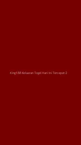 Tampilan Antarmuka Aplikasi King188 Keluaran Togel Hari Ini Tercepat - 2