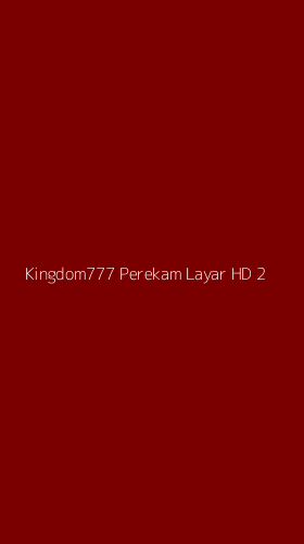 Tampilan Antarmuka Aplikasi Kingdom777 Perekam Layar Hd - 2