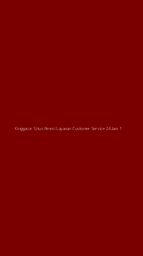 Tampilan Antarmuka Aplikasi Kinggacor Situs Resmi Layanan Customer Service 24jam - 1