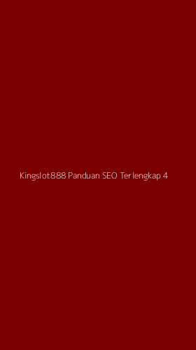 Tampilan Antarmuka Aplikasi Kingslot888 Panduan Seo Terlengkap - 4