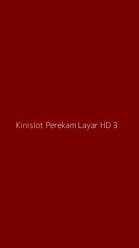 Tampilan Antarmuka Aplikasi Kinislot Perekam Layar Hd - 3