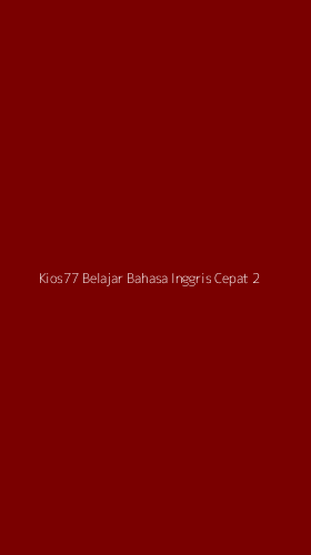 Tampilan Antarmuka Aplikasi Kios77 Belajar Bahasa Inggris Cepat - 2