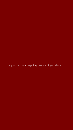 Tampilan Antarmuka Aplikasi Kipertoto Wap Aplikasi Pendidikan Lite - 2
