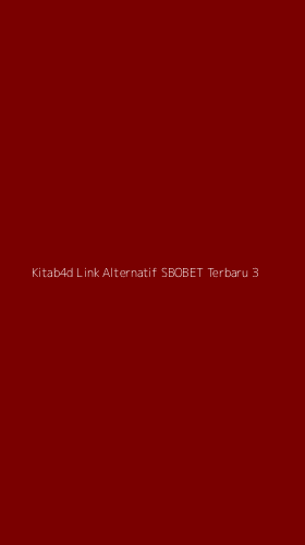 Tampilan Antarmuka Aplikasi Kitab4d Link Alternatif Sbobet Terbaru - 3