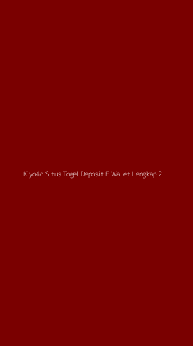 Tampilan Antarmuka Aplikasi Kiyo4d Situs Togel Deposit E Wallet Lengkap - 2