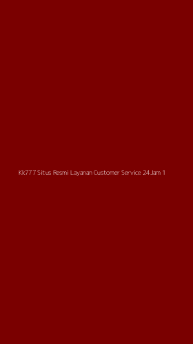 Tampilan Antarmuka Aplikasi Kk777 Situs Resmi Layanan Customer Service 24jam - 1
